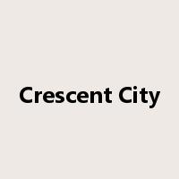 Crescent City是什么意思