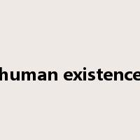 human existence是什么意思