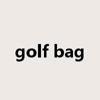 golf bag是什么意思