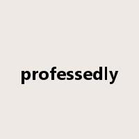 professedly是什么意思