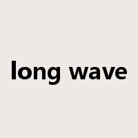 long wave是什么意思