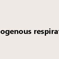 endogenous respiration是什么意思