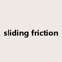 sliding friction是什么意思