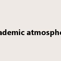 academic atmosphere是什么意思