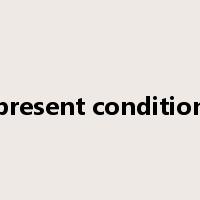 present condition是什么意思