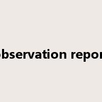 observation report是什么意思
