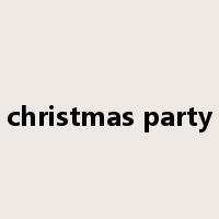 christmas party是什么意思