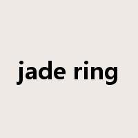 jade ring是什么意思