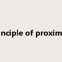principle of proximity是什么意思