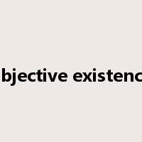 objective existence是什么意思
