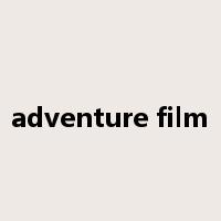 adventure film是什么意思