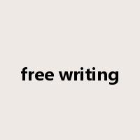 free writing是什么意思