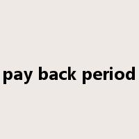 pay back period是什么意思