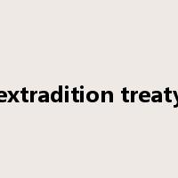 extradition treaty是什么意思