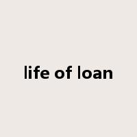 life of loan是什么意思