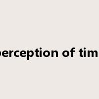 perception of time是什么意思