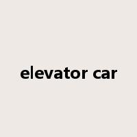 elevator car是什么意思