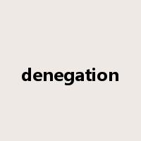 denegation是什么意思