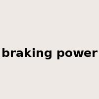 braking power是什么意思
