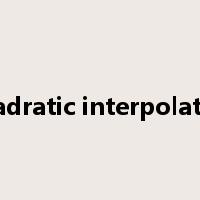 quadratic interpolation是什么意思