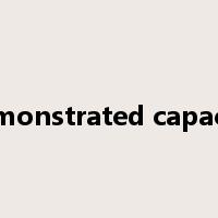 demonstrated capacity是什么意思