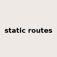 static routes是什么意思