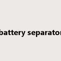 battery separator是什么意思