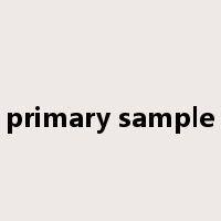 primary sample是什么意思