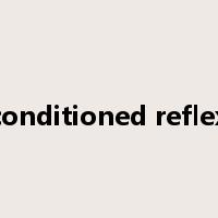 conditioned reflex是什么意思