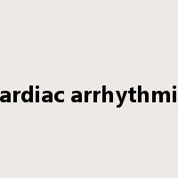 cardiac arrhythmia是什么意思