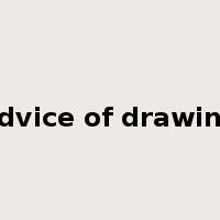 advice of drawing是什么意思
