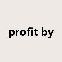 profit by是什么意思