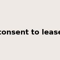 consent to lease是什么意思
