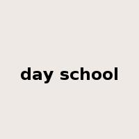 day school是什么意思