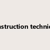 construction technique是什么意思