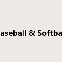 Baseball & Softball是什么意思