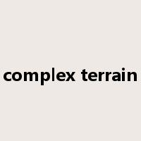 complex terrain是什么意思