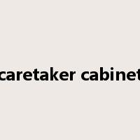 caretaker cabinet是什么意思