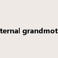 maternal grandmother是什么意思