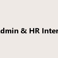 Admin & HR Intern是什么意思
