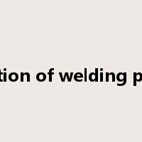 qualification of welding procedure是什么意思