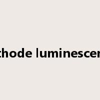 cathode luminescence是什么意思