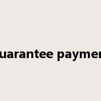 guarantee payment是什么意思