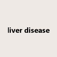 liver disease是什么意思
