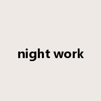 night work是什么意思