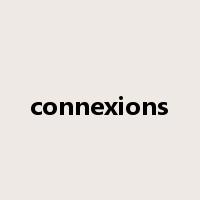connexions是什么意思