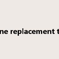 hormone replacement therapy是什么意思