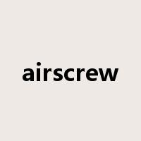 airscrew是什么意思