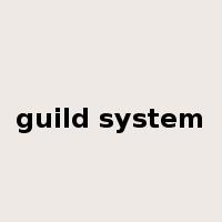 guild system是什么意思