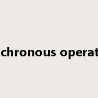 synchronous operation是什么意思